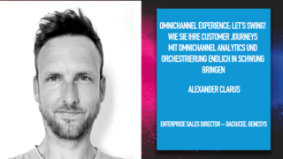 Omnichannel Experience: Let’s swing! Wie Sie Ihre Customer Journeys mit Omnichannel Analytics und Orchestrierung endlich in Schwung bringen Omnichannel Experience: Let’s swing! Wie Sie Ihre Customer Journeys mit Omnichannel Analytics und Orchestrierung endlich in Schwung bringen