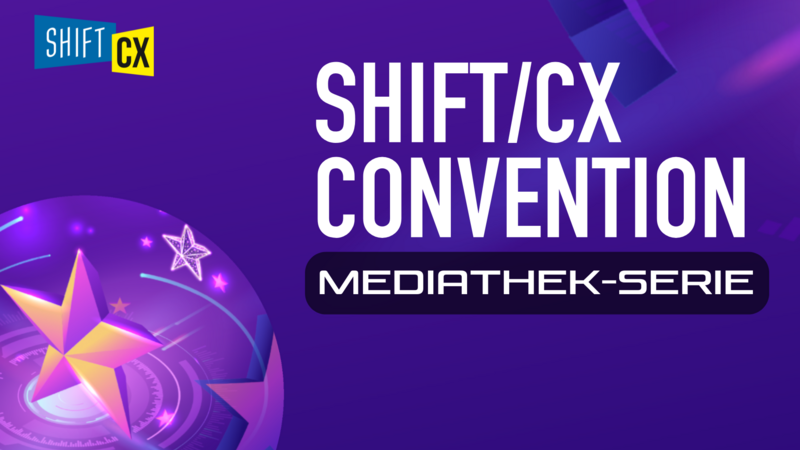 Mediathek-Serie zur Shift/CX Convention Hamburg 2025