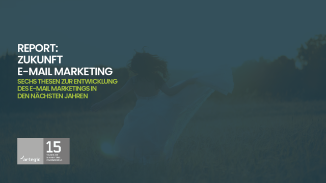 Report: Zukunft E-Mail Marketing