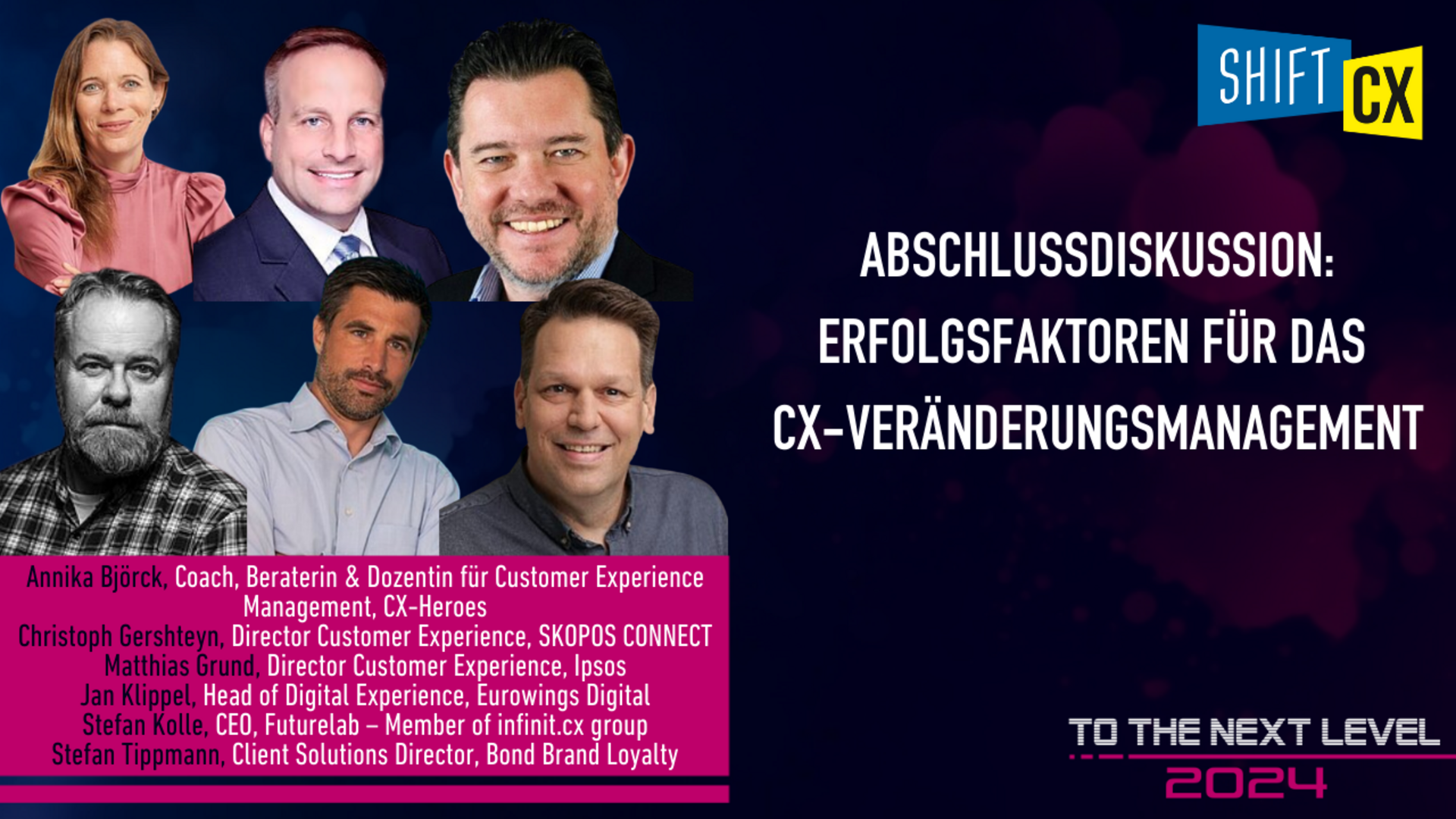 Abschlussdiskussion: Erfolgsfaktoren für das CX-Veränderungsmanagement