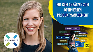 Mit CXM Ansätzen zum optimierten Produktmanagement