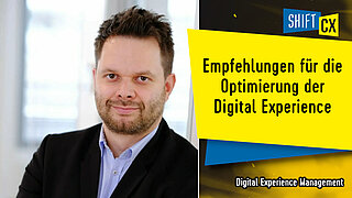 Empfehlungen für die Optimierung der Digital Experience 
