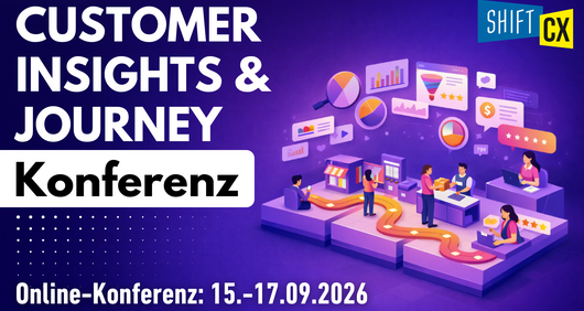 15.-17.09.2026 | CX Insights & Customer Journey Management Konferenz