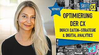 Optimierung der CX durch Daten Strategie und Digital Analytics Optimierung der CX durch Daten Strategie und Digital Analytics