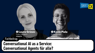 Conversational AI as a Service: Conversational Agents für alle?