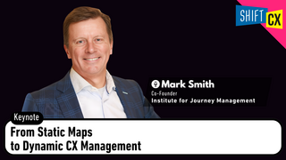 From Static Maps to Dynamic CX Management