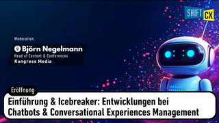 Entwicklungen bei Chatbots & Conversational Experiences Management