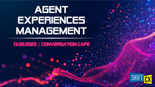 Conversation Café 25 - Customer Service & Agent Experience Management Conversation Café 25 - Customer Service & Agent Experience Management