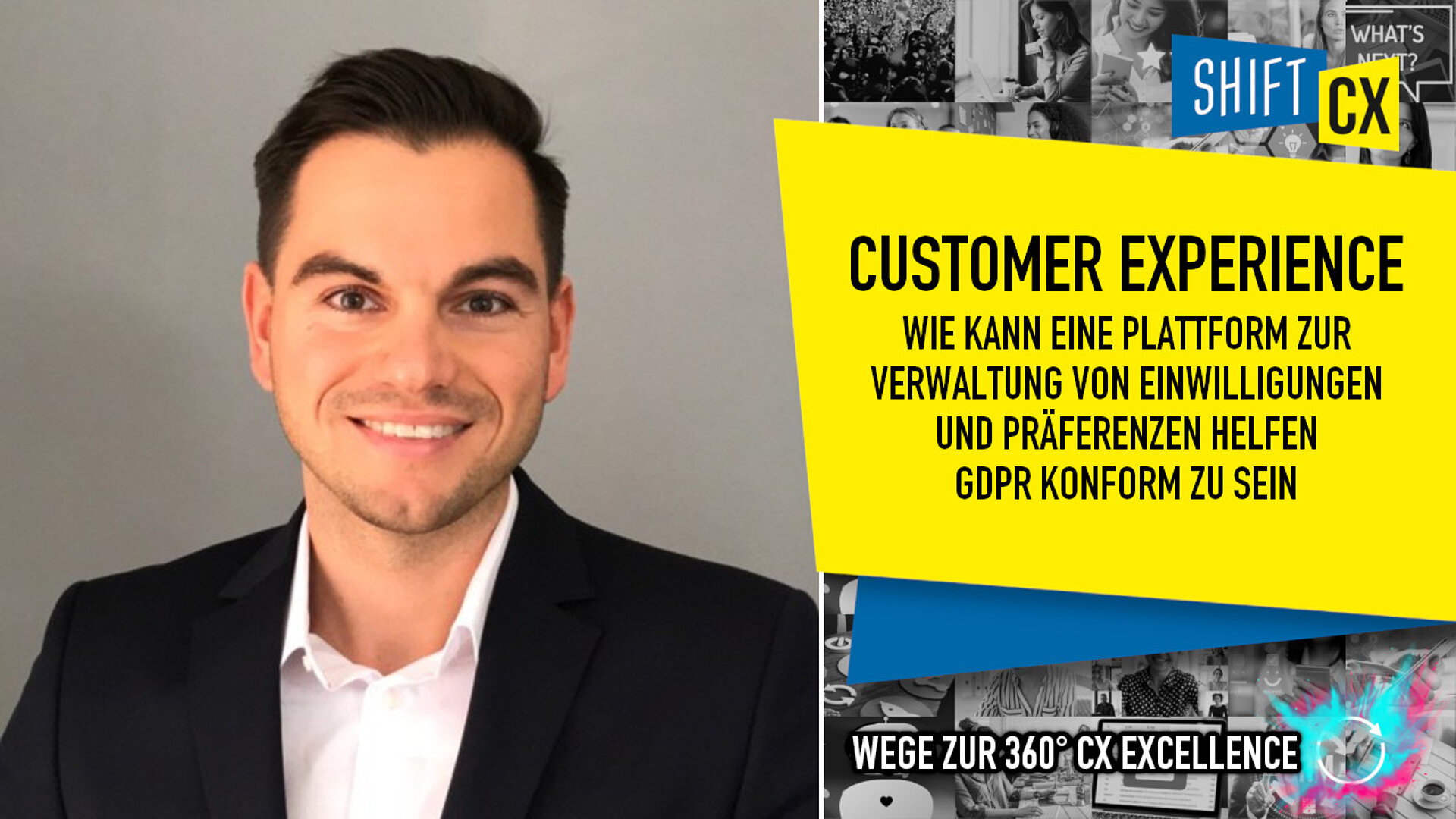 Customer Experience: wie kann eine Plattform zur Verwaltung von Einwilligungen und Präferenzen helfen GDPR konform zu sein