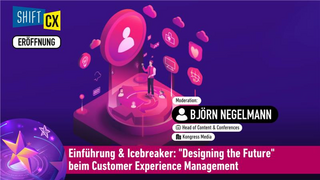 Einführung & Icebreaker: "Designing the Future" beim Customer Experience Management
