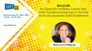 Im Gespräch mit Britta Lorenz über mehr Kundenorientierung im Vertrieb durch ein passendes Sales Enablement