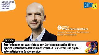 Empfehlungen zur Ausrichtung der Serviceorganisation für ein hybrides Betriebsmodell von menschlich-assistiertem und digital-automatisiertem Kundenservice