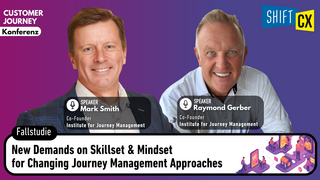 New Demands on Skillset & Mindset for Changing Journey Management Approaches