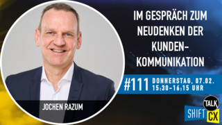 Im Gespräch mit Jochen Razum zum Neudenken der Kundenkommunikation Im Gespräch mit Jochen Razum zum Neudenken der Kundenkommunikation