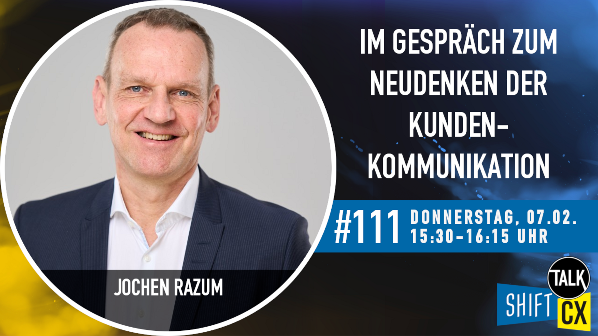 Im Gespräch mit Jochen Razum zum Neudenken der Kundenkommunikation