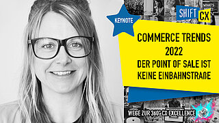 Commerce Trends 2022: Der Point of Sale ist keine Einbahnstraße. Commerce Trends 2022: Der Point of Sale ist keine Einbahnstraße.