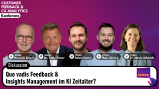 Quo vadis Feedback & Insights Management im KI Zeitalter?