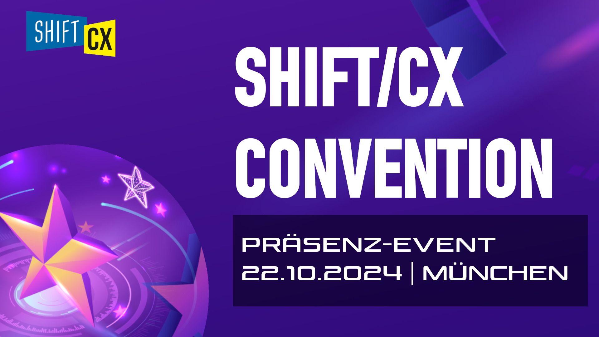 Shift/CX Convention (München)