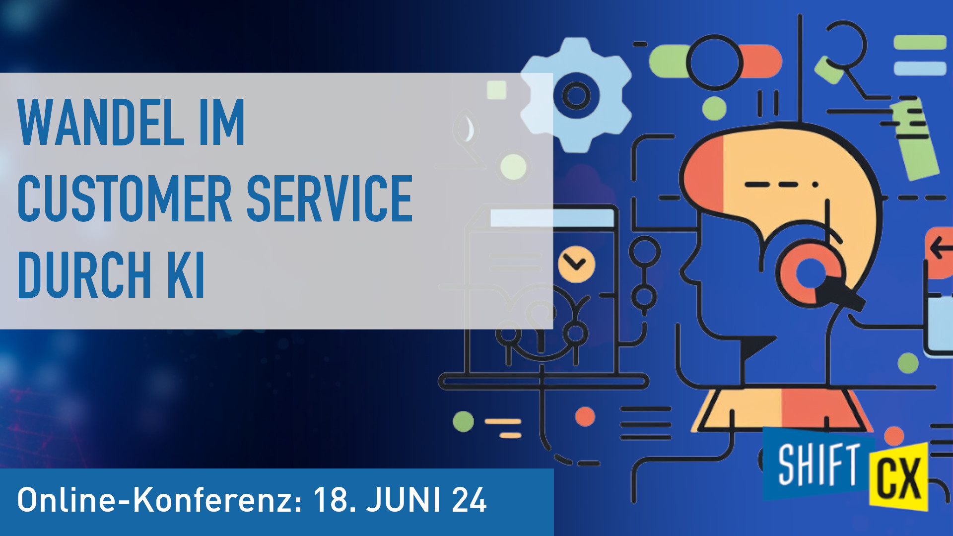 Shift/CX Update: Wandel des Kundenservices durch KI