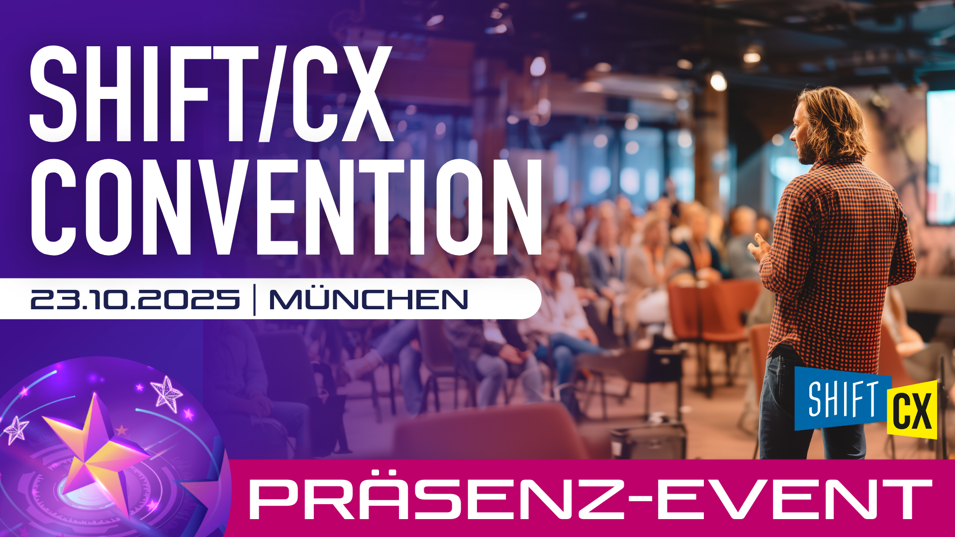 Shift/CX Convention München