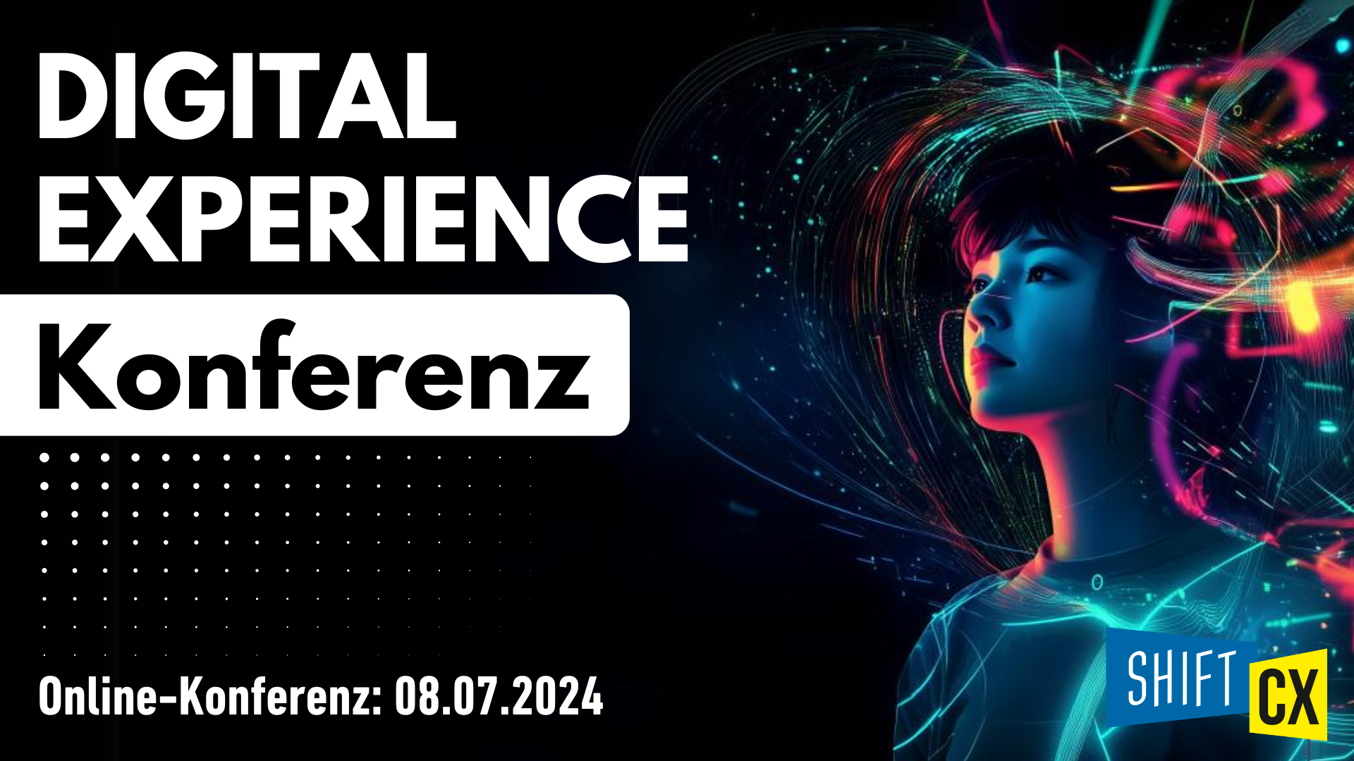 Shift/CX Digital Experience Konferenz
