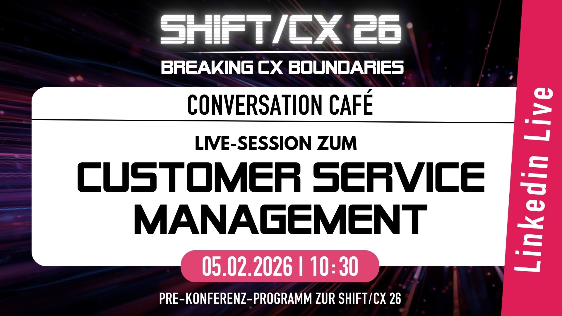 Conversation Café 26 "Empfehlungen zu Customer Service & Agent Experience Management"